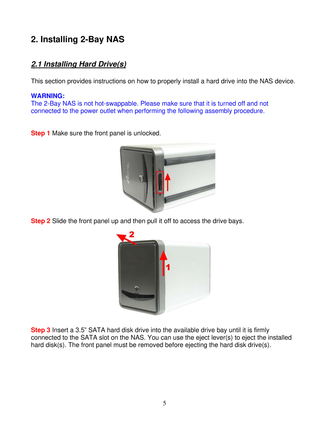 Airlink101 ANAS550 user manual Installing 2-Bay NAS, Installing Hard Drives 