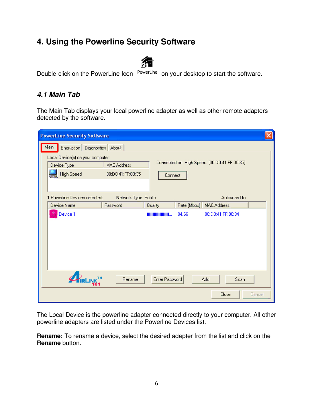 Airlink101 APL8511 user manual Using the Powerline Security Software, Main Tab 