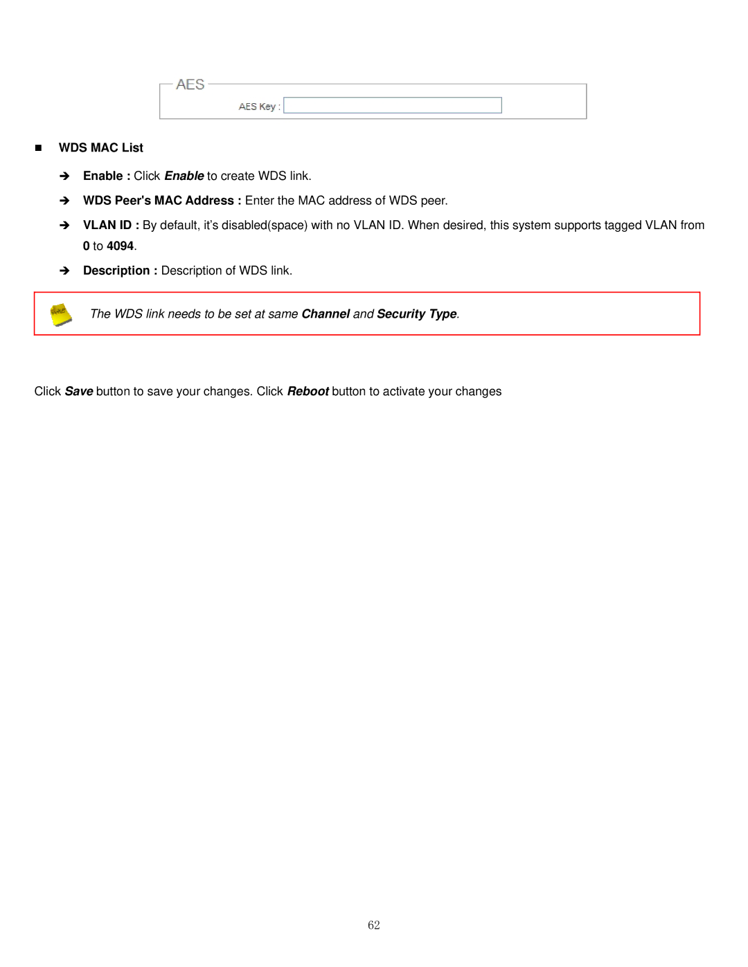 Airlink101 APO1000, APO1010 manual WDS link needs to be set at same Channel and Security Type 