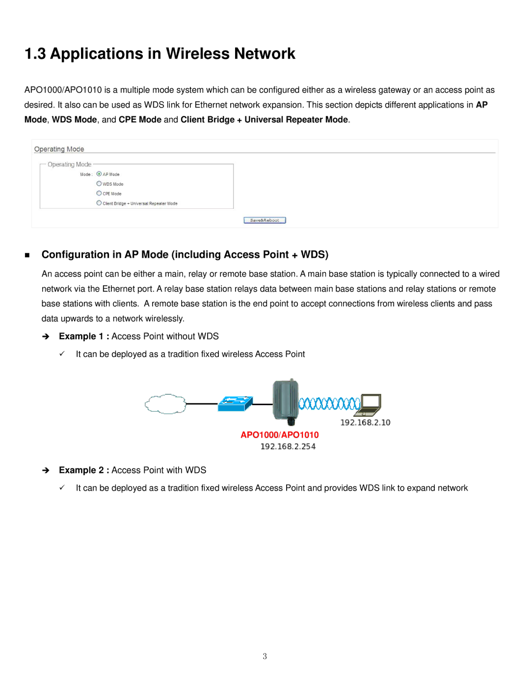 Airlink101 APO1010, APO1000 manual Applications in Wireless Network, „ Configuration in AP Mode including Access Point + WDS 