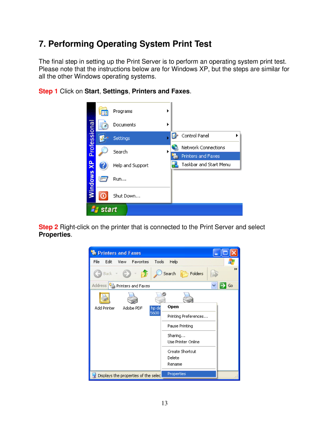 Airlink101 APSUSB211 user manual Performing Operating System Print Test, Click on Start, Settings, Printers and Faxes 