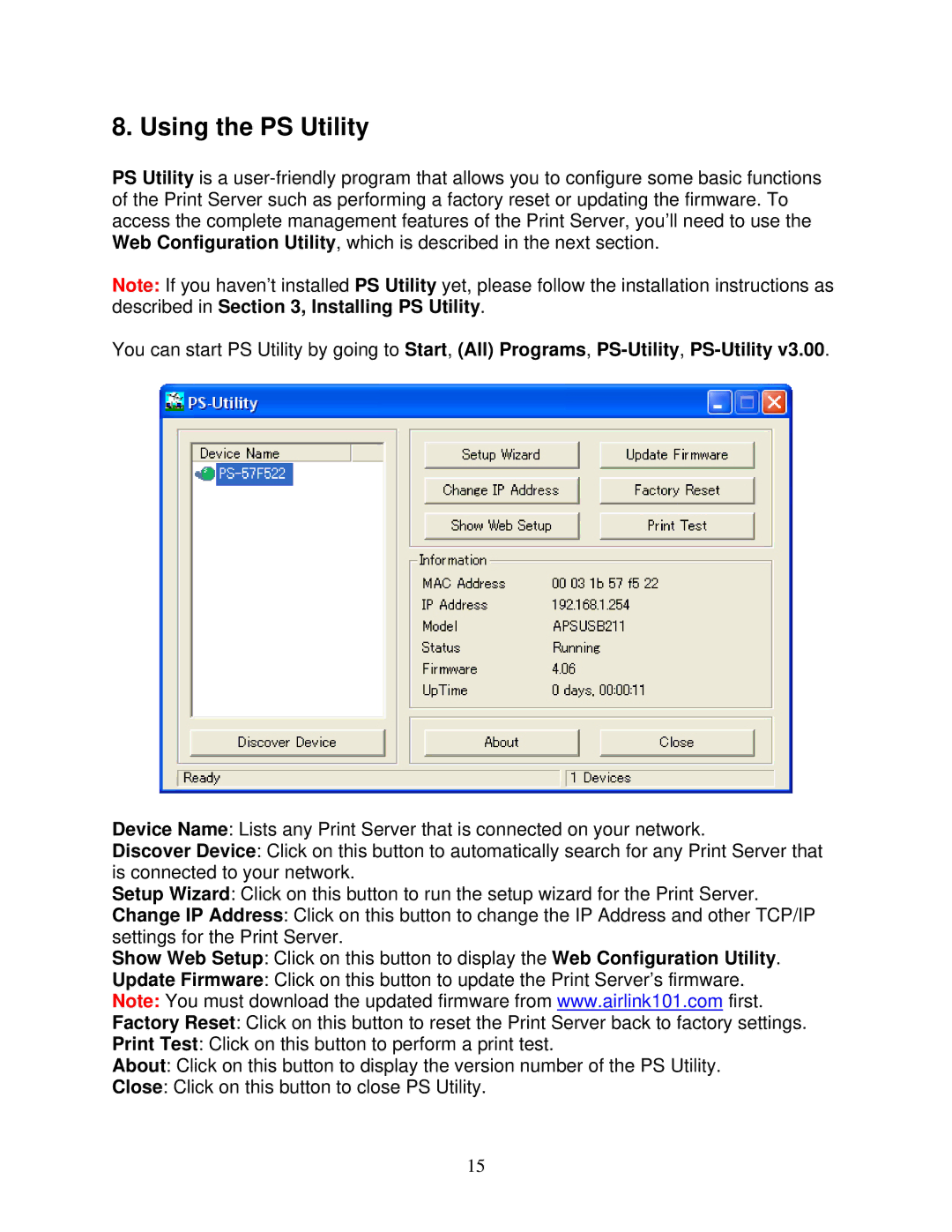 Airlink101 APSUSB211 user manual Using the PS Utility 