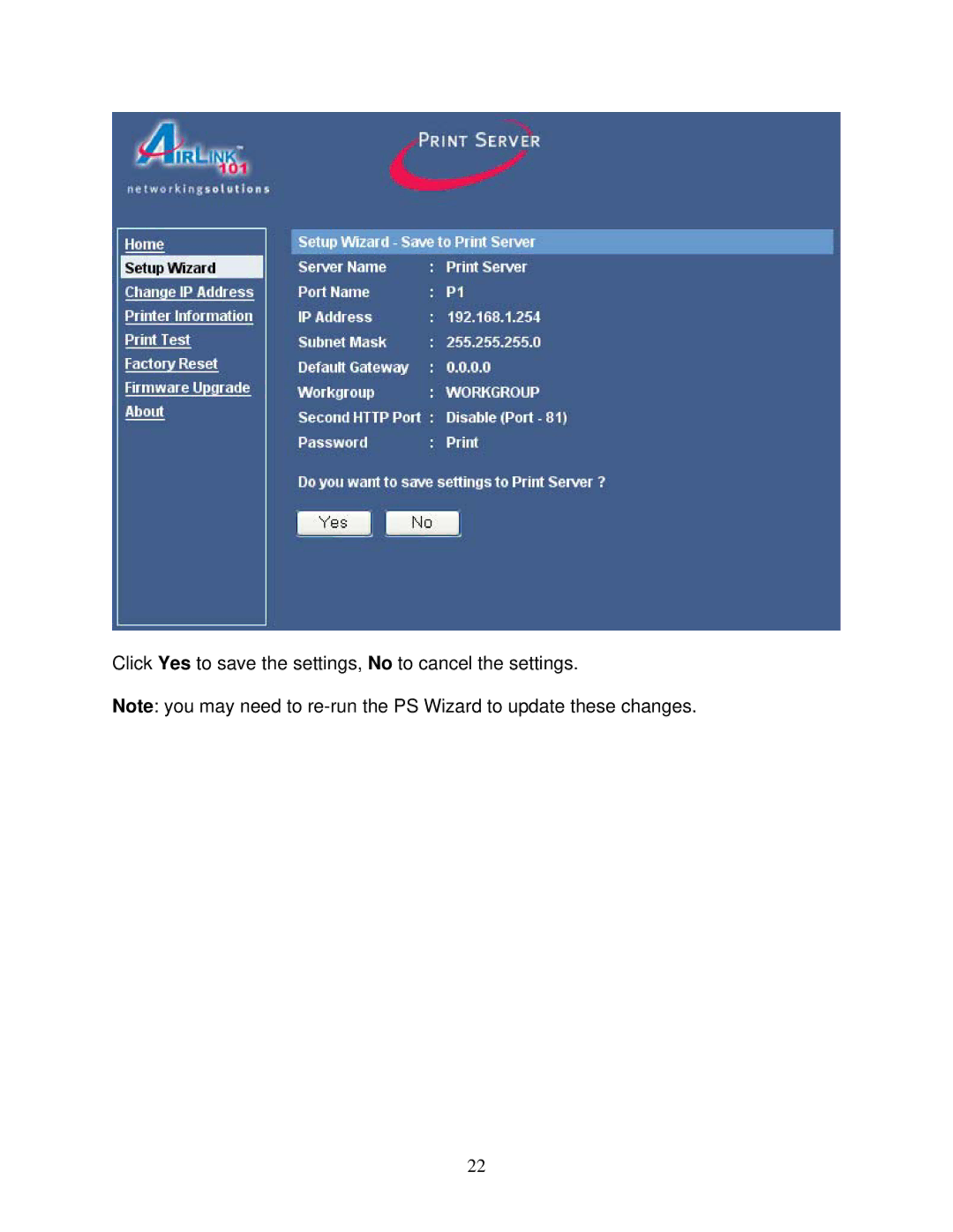 Airlink101 APSUSB211 user manual Click Yes to save the settings, No to cancel the settings 