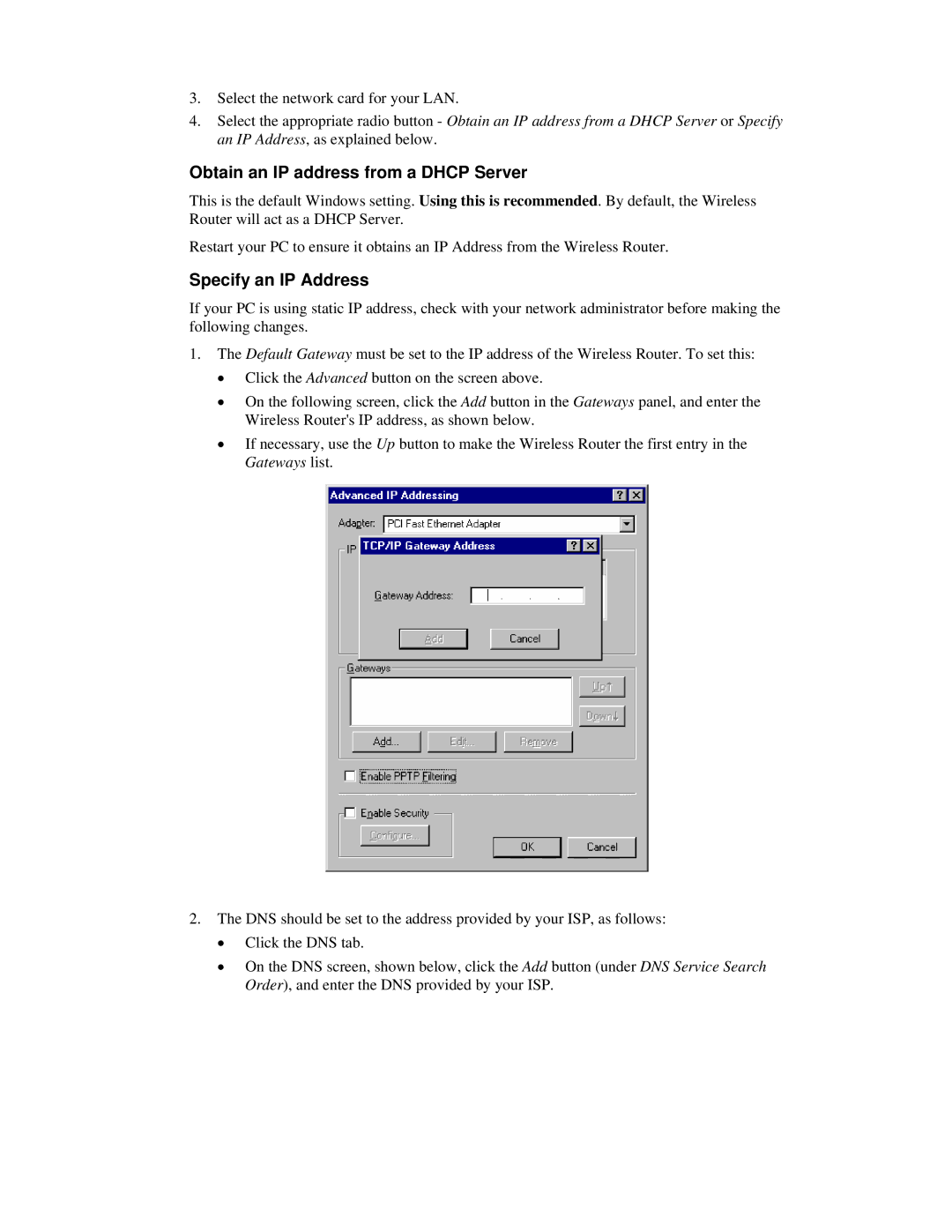 Airlink101 AR315W user manual Obtain an IP address from a Dhcp Server, Specify an IP Address 