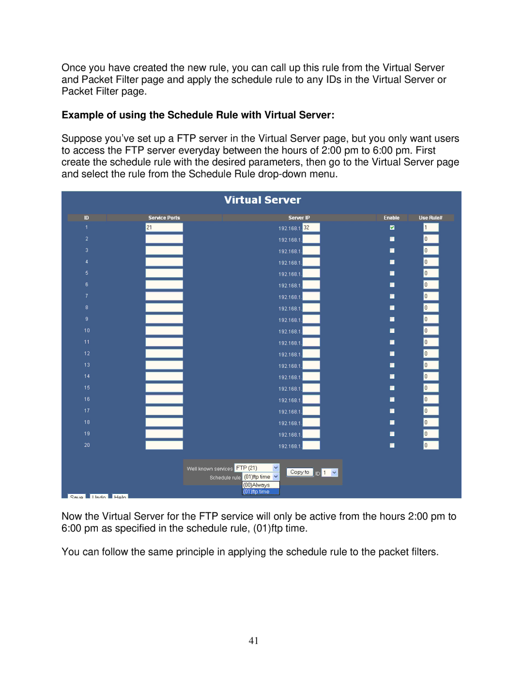 Airlink101 AR325W manual Example of using the Schedule Rule with Virtual Server 