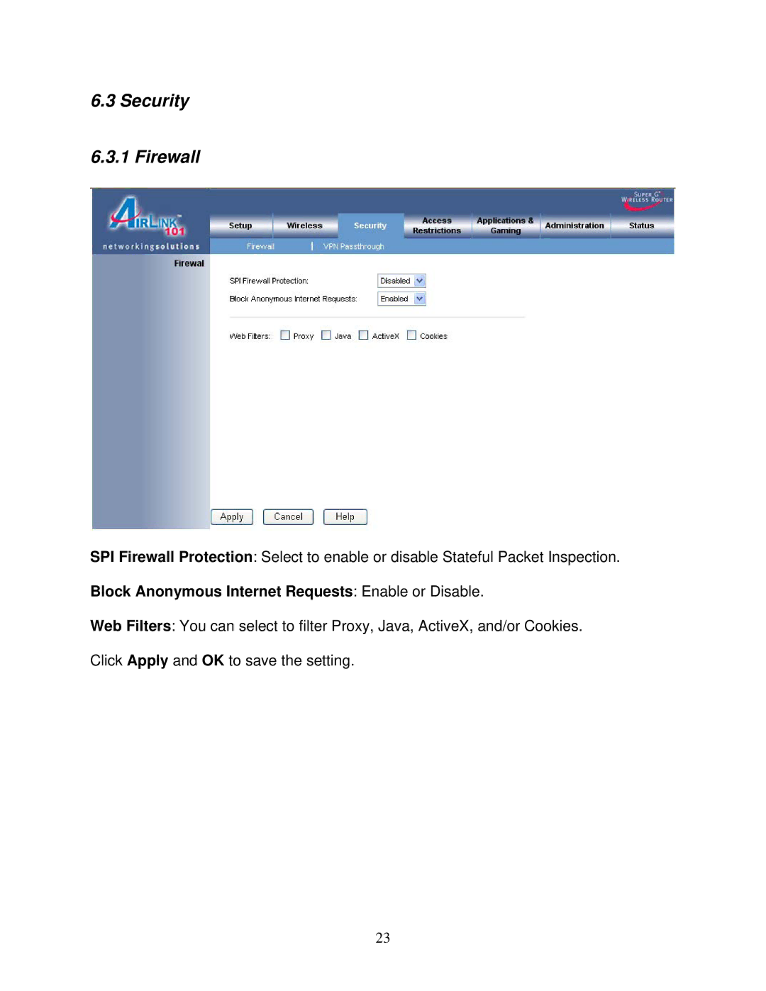 Airlink101 AR420W user manual Security Firewall, Block Anonymous Internet Requests Enable or Disable 