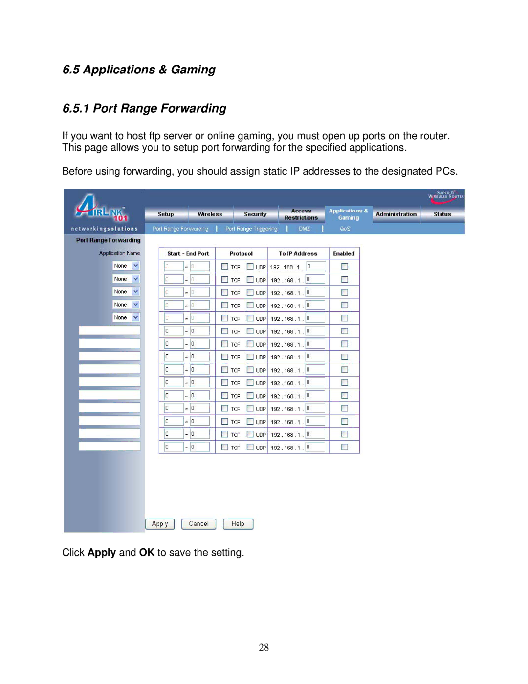 Airlink101 AR420W user manual Applications & Gaming Port Range Forwarding 