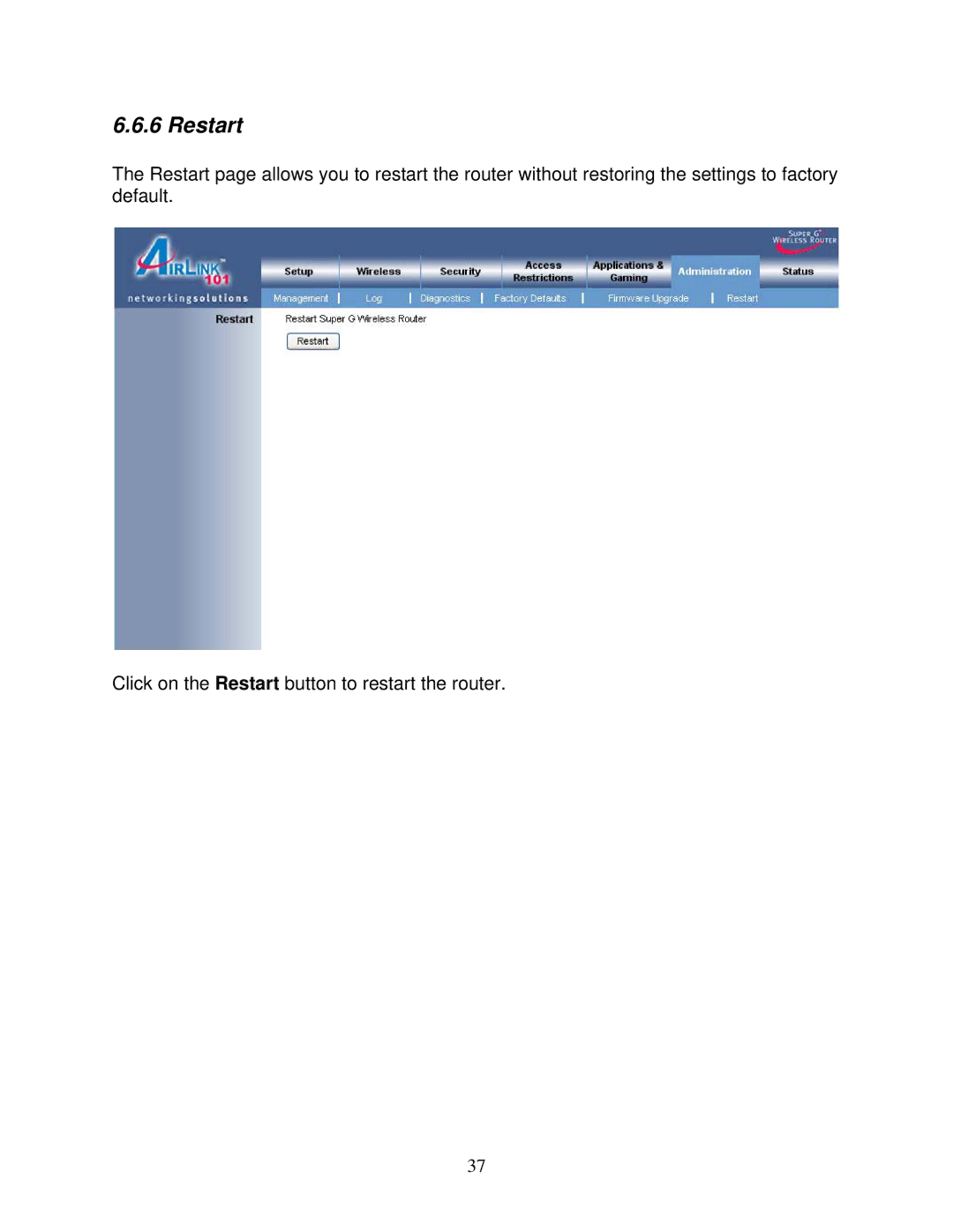 Airlink101 AR420W user manual Restart 