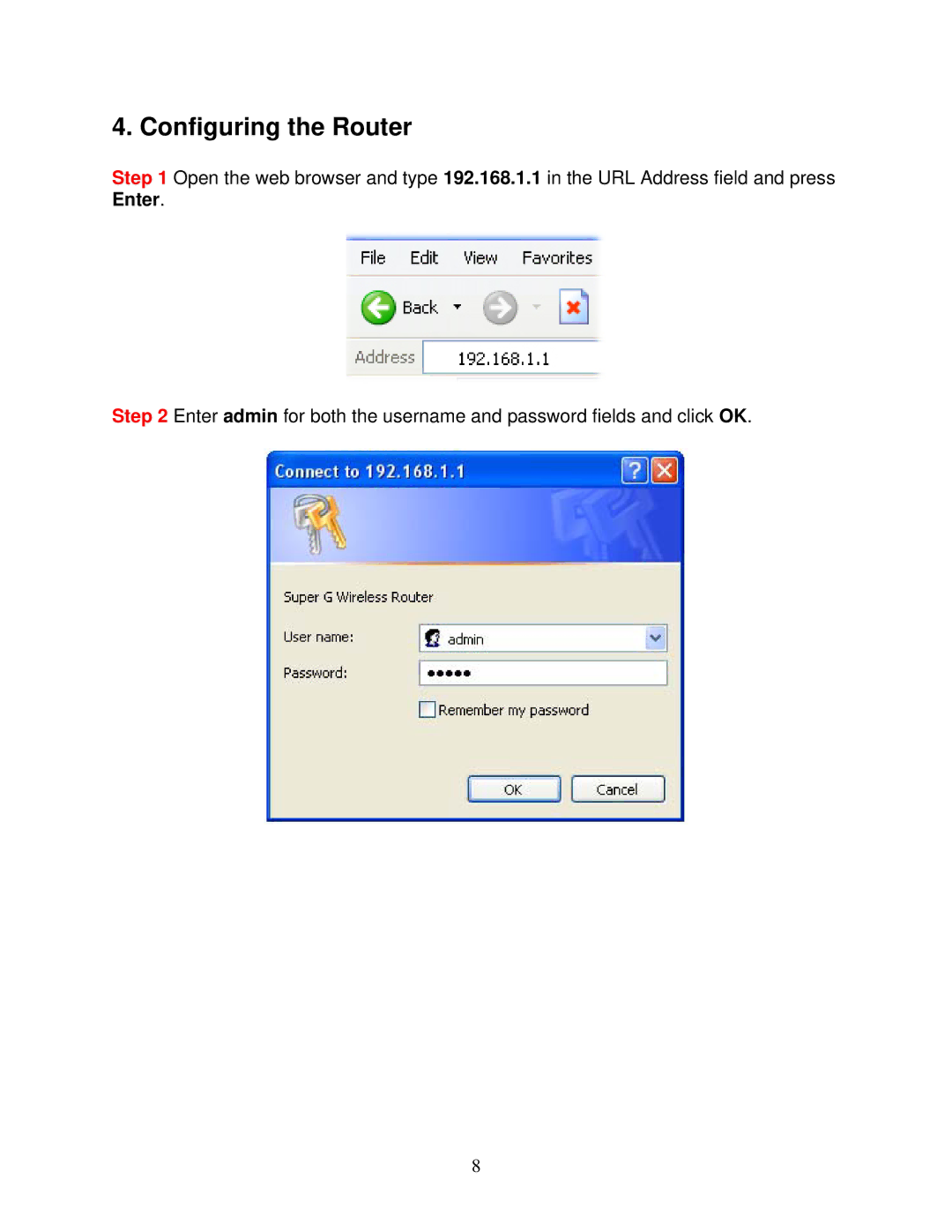 Airlink101 AR420W user manual Configuring the Router 