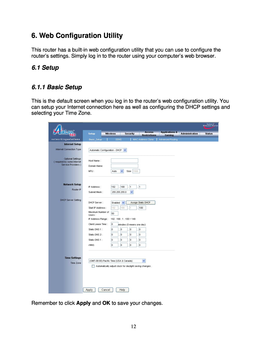 Airlink101 AR420W user manual Web Configuration Utility, Setup 6.1.1 Basic Setup 