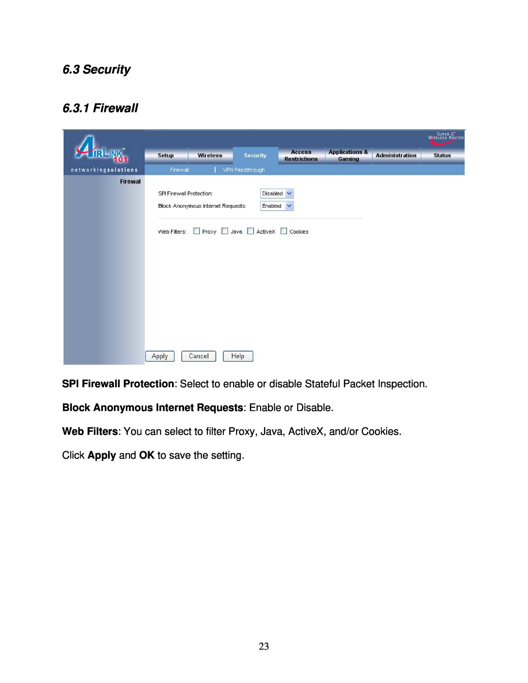 Airlink101 AR420W user manual Security 6.3.1 Firewall, Block Anonymous Internet Requests Enable or Disable 