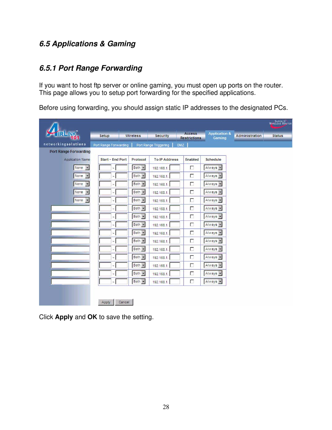 Airlink101 AR430W user manual Applications & Gaming Port Range Forwarding 