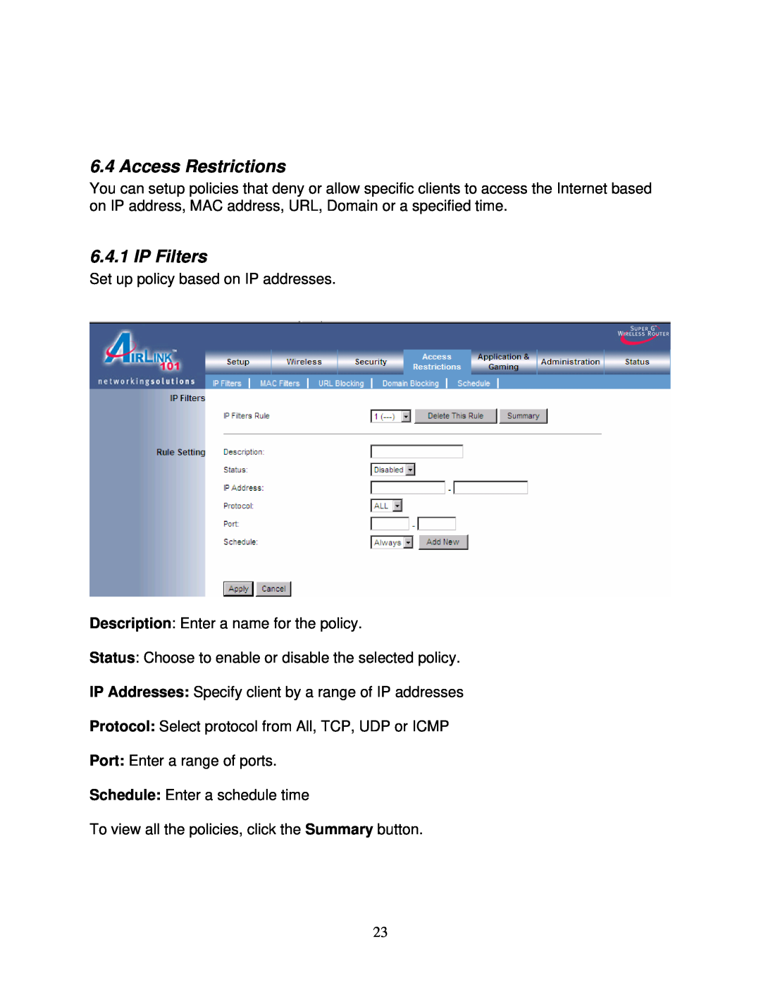 Airlink101 AR430W user manual Access Restrictions, IP Filters 