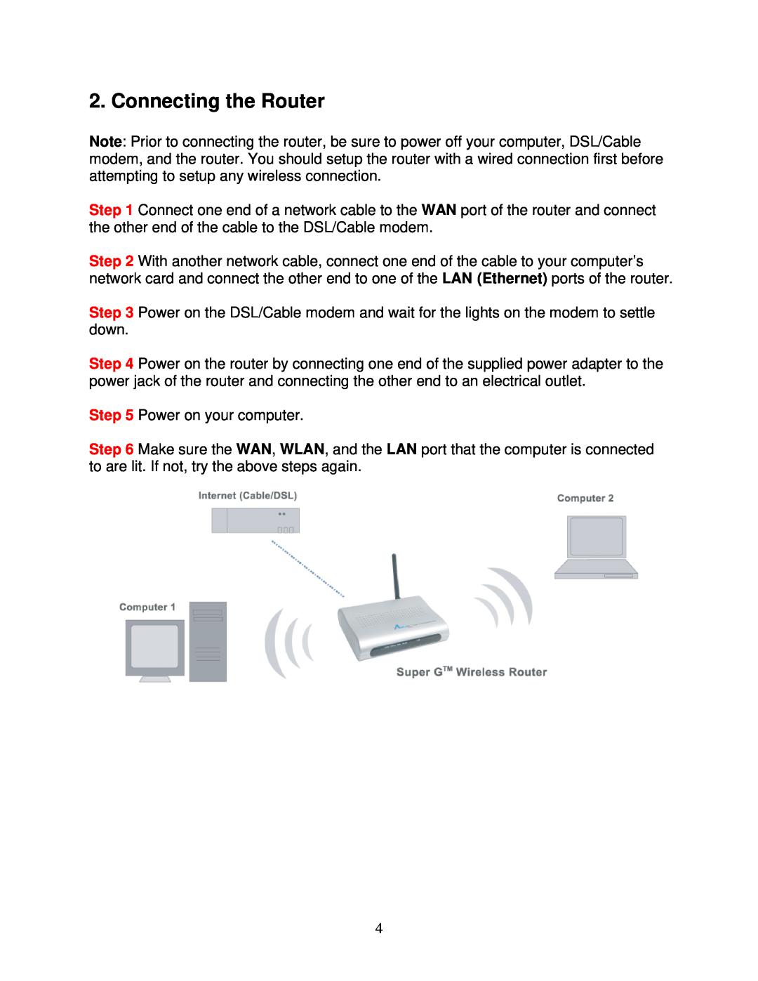 Airlink101 AR430W user manual Connecting the Router 