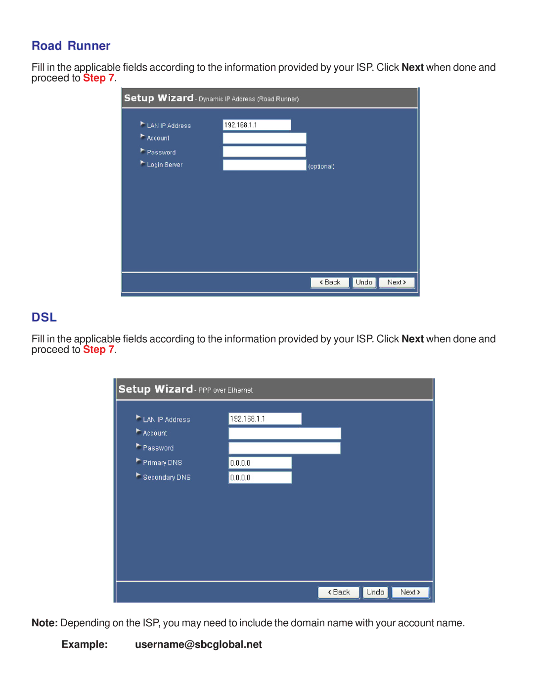 Airlink101 AR504 manual Example username@sbcglobal.net 