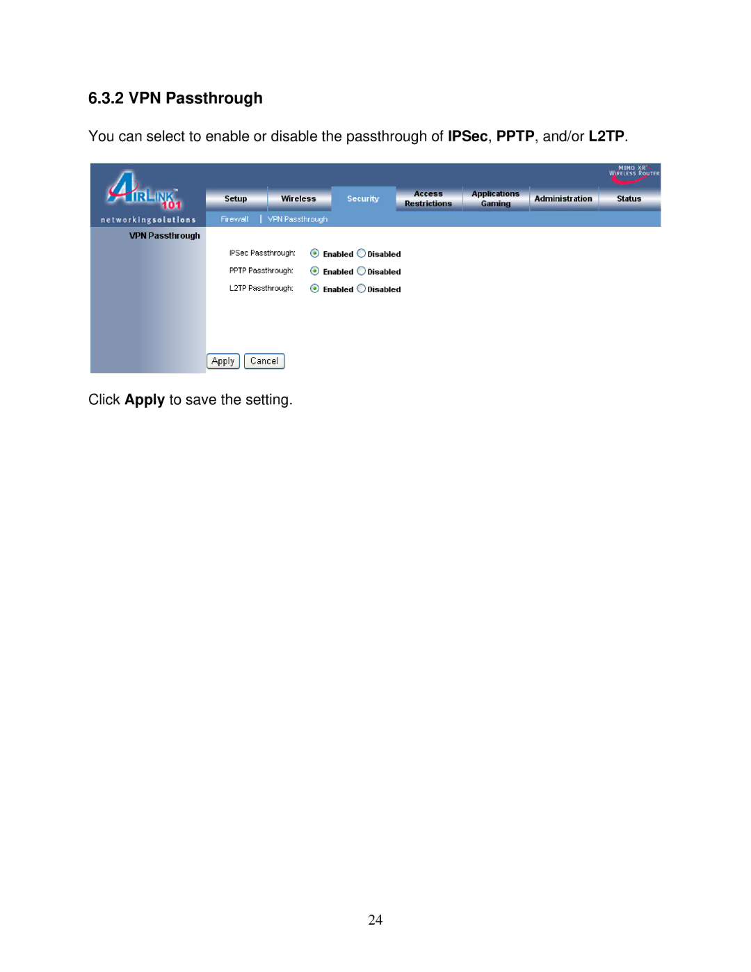 Airlink101 AR525W user manual VPN Passthrough 