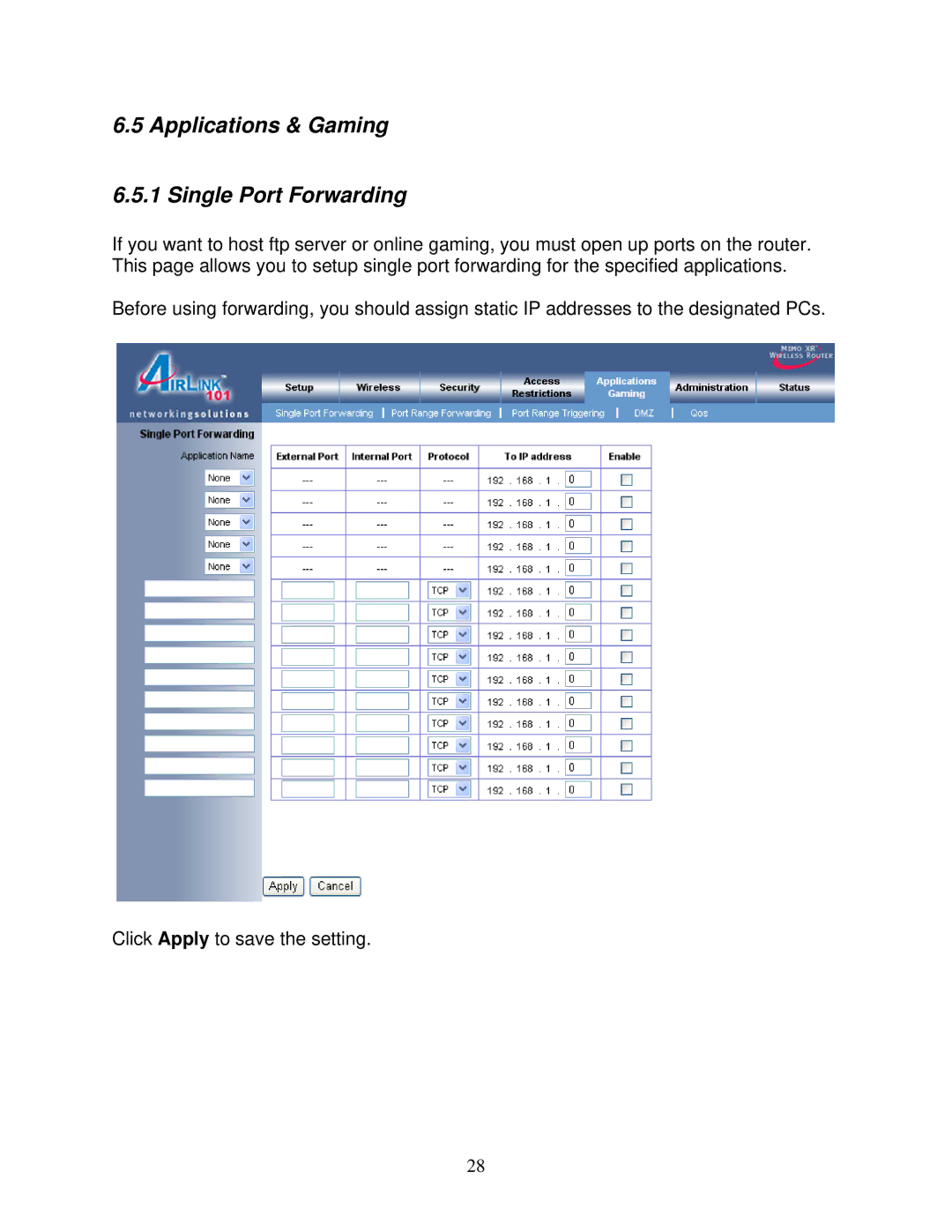 Airlink101 AR525W user manual Applications & Gaming Single Port Forwarding 