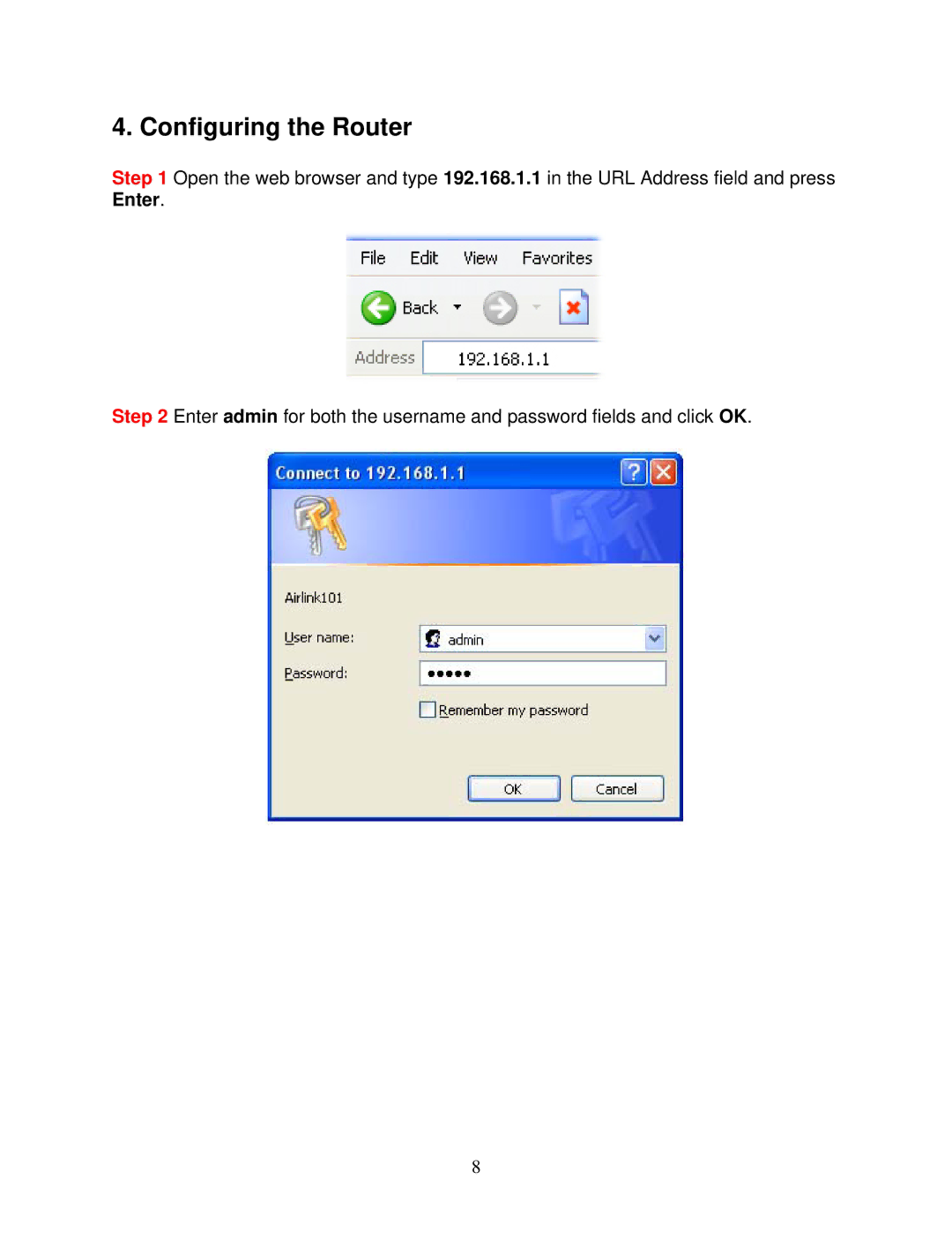 Airlink101 AR525W user manual Configuring the Router 