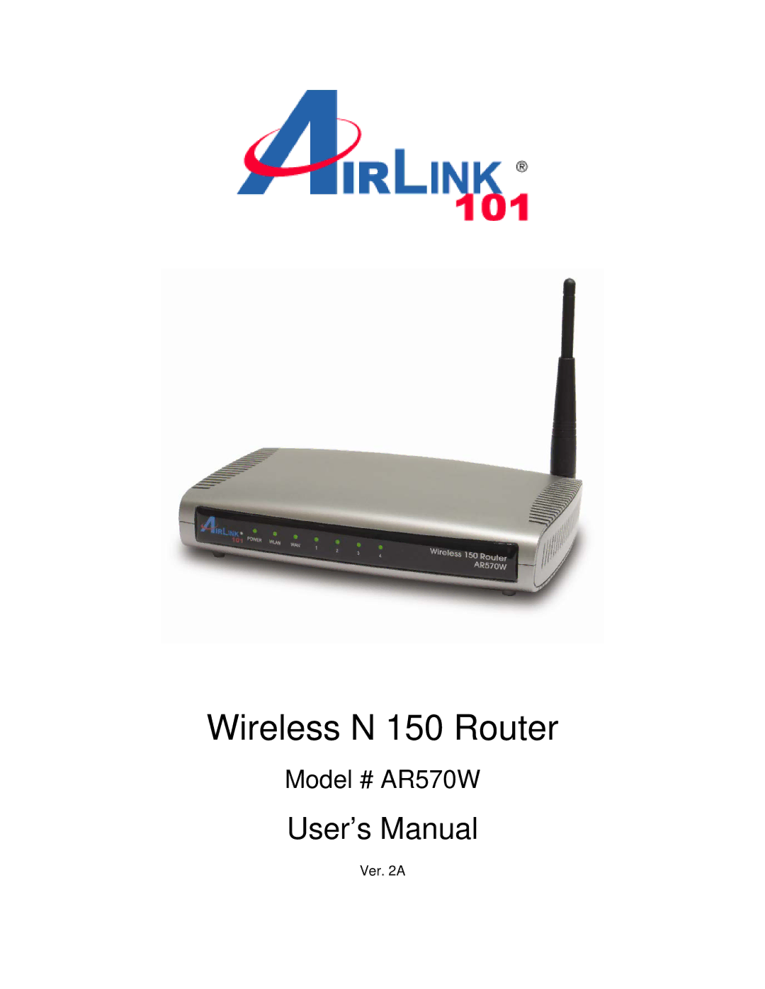 Airlink101 AR570W user manual Wireless N 150 Router 