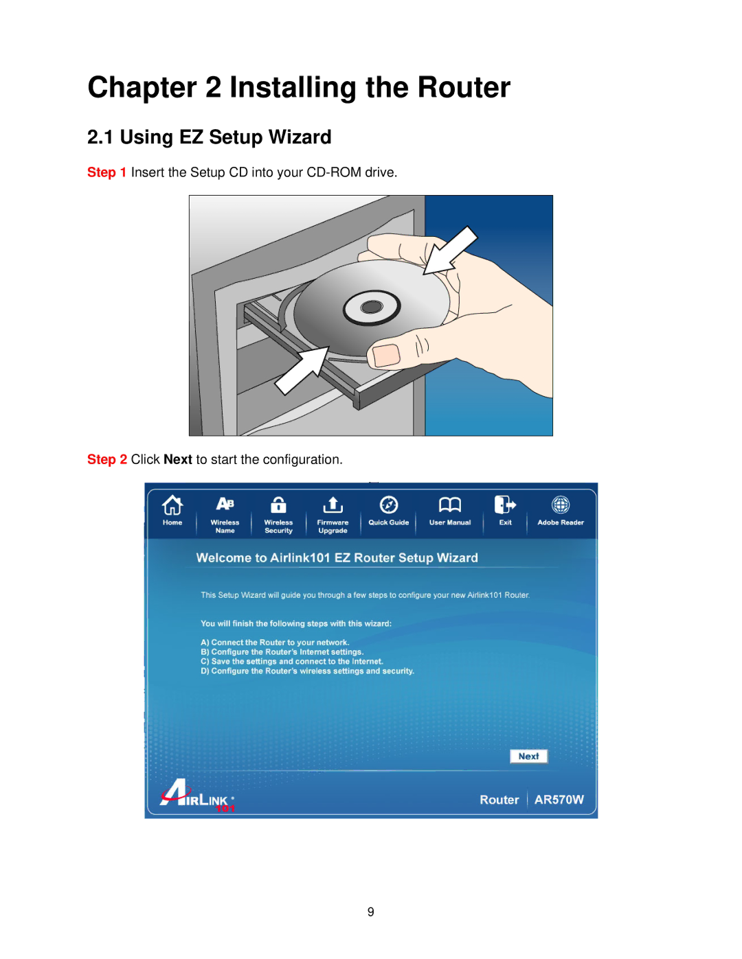 Airlink101 AR570W user manual Installing the Router, Using EZ Setup Wizard 