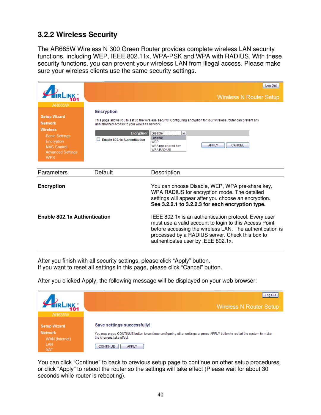 Airlink101 AR685W user manual Wireless Security, Encryption, See 3.2.2.1 to 3.2.2.3 for each encryption type 