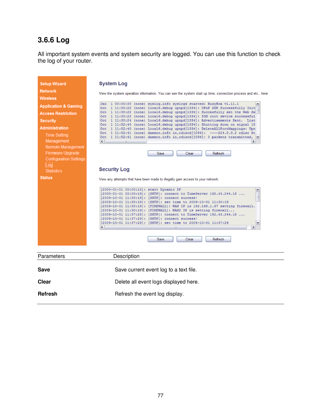 Airlink101 AR685W user manual 6 Log, Save, Refresh 