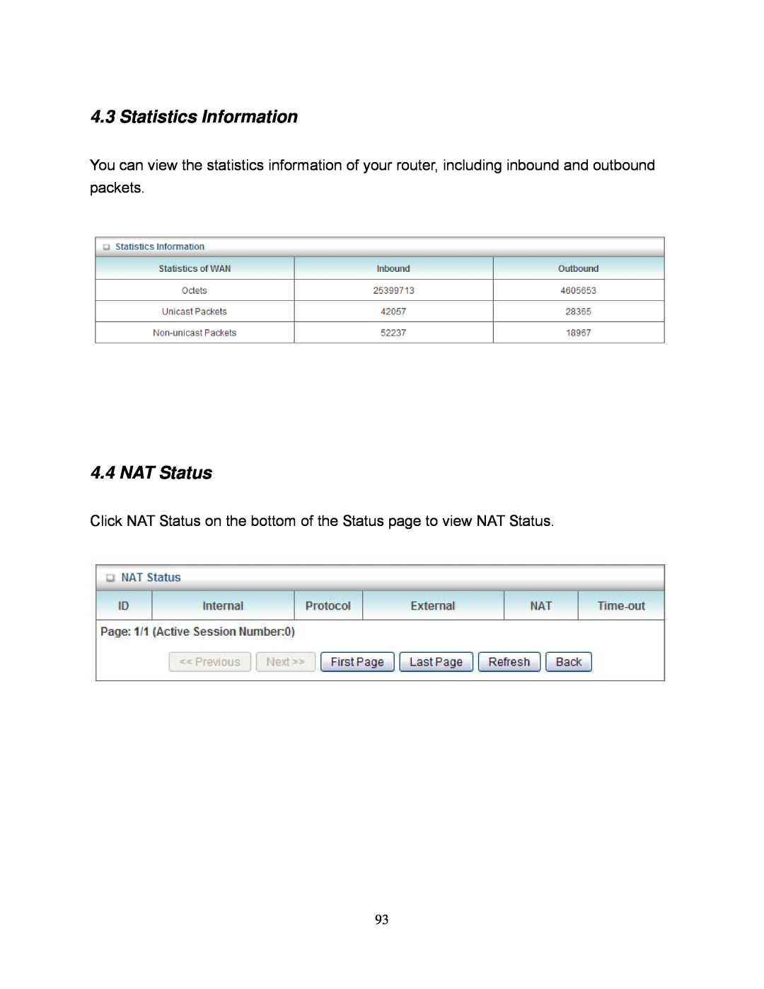 Airlink101 AR695W manual Statistics Information, Click NAT Status on the bottom of the Status page to view NAT Status 