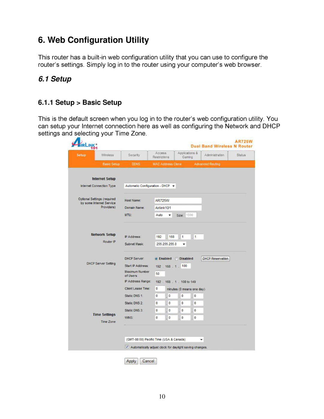 Airlink101 AR725W user manual Web Configuration Utility, Setup Basic Setup 