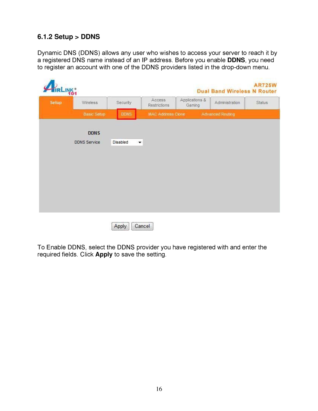 Airlink101 AR725W user manual Setup Ddns 