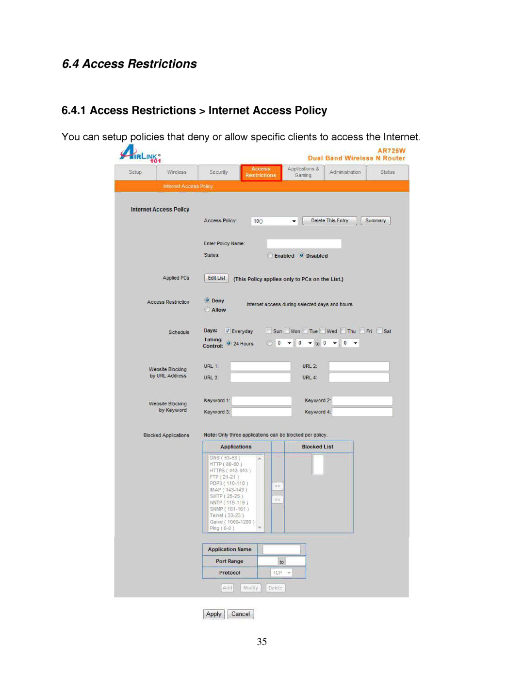 Airlink101 AR725W user manual Access Restrictions Internet Access Policy 