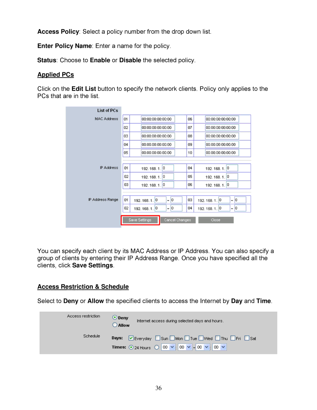 Airlink101 AR725W user manual Applied PCs, Access Restriction & Schedule 