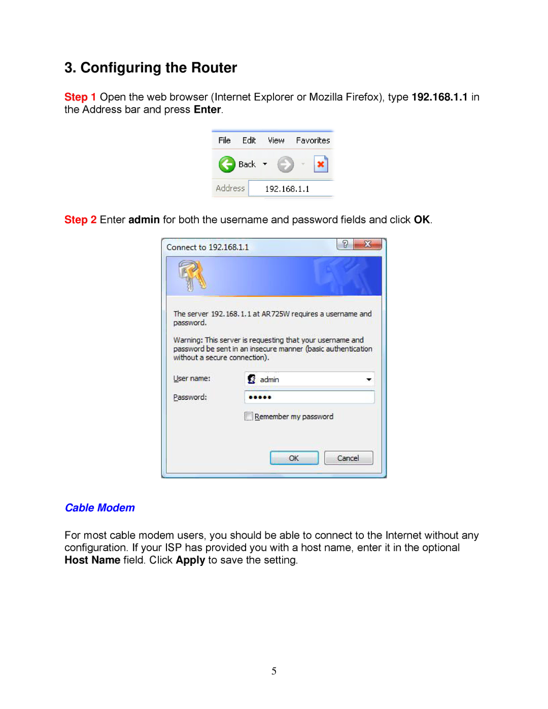 Airlink101 AR725W user manual Configuring the Router, Cable Modem 