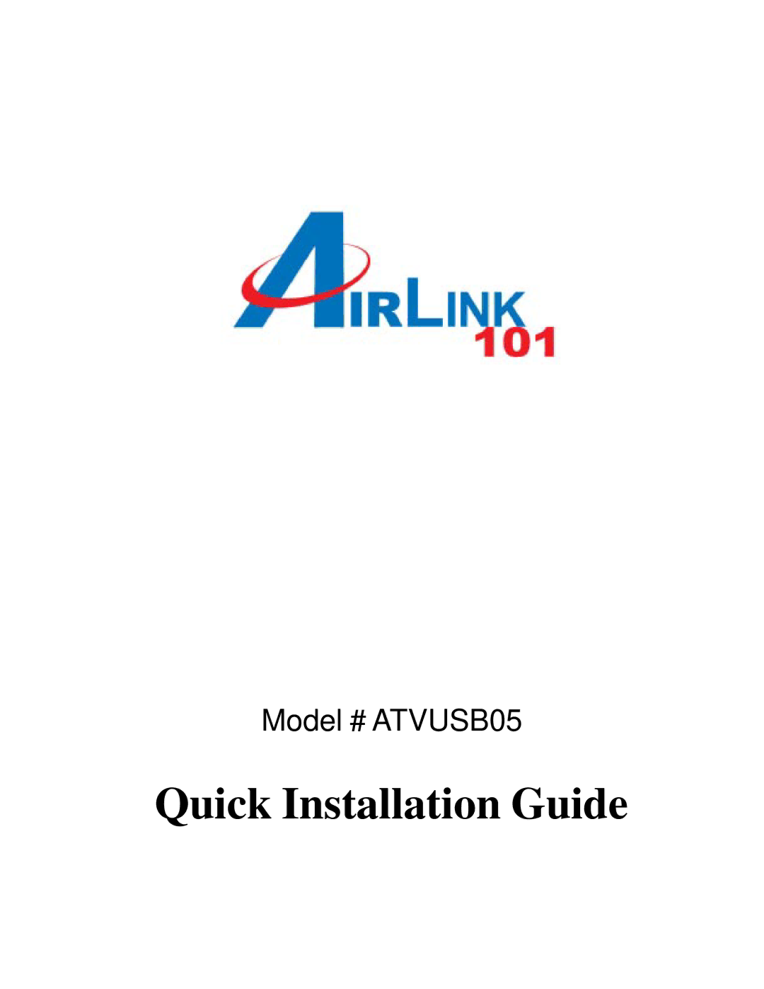 Airlink101 ATVUSB05 manual Quick Installation Guide 