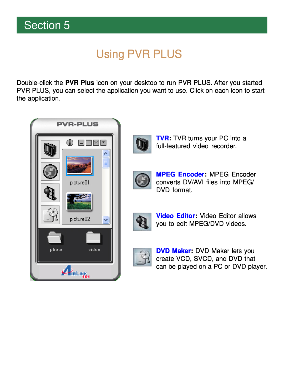 Airlink101 ATVUSB05 manual Using PVR PLUS, Section 