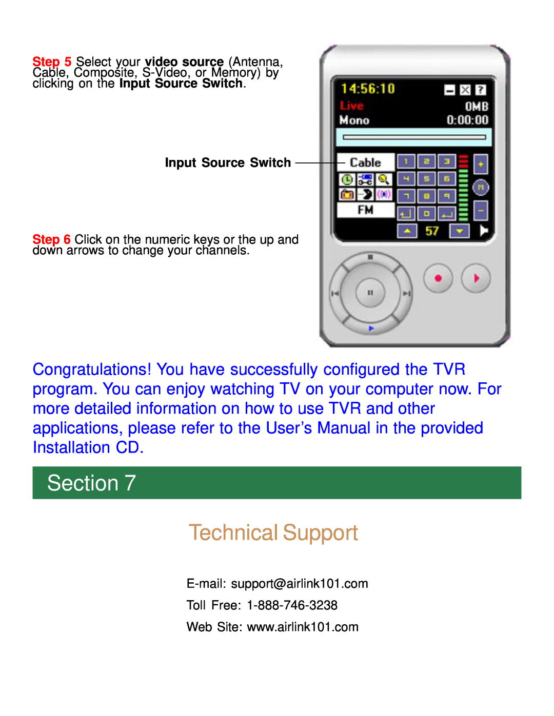 Airlink101 ATVUSB05 manual Technical Support, Section, Input Source Switch 