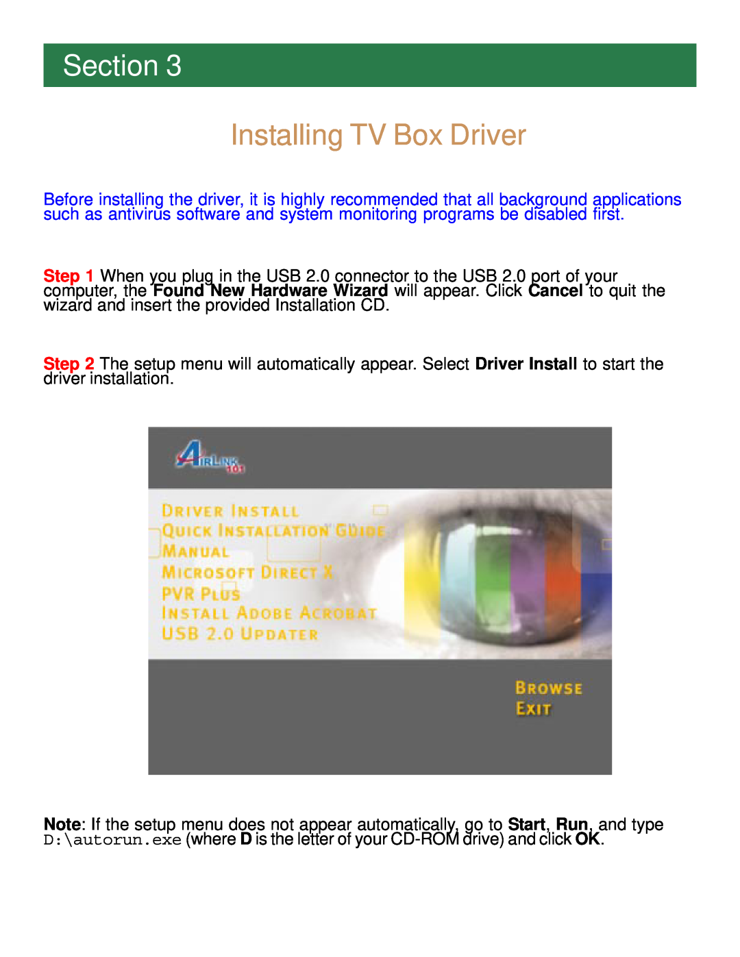 Airlink101 ATVUSB05 manual Installing TV Box Driver, Section 