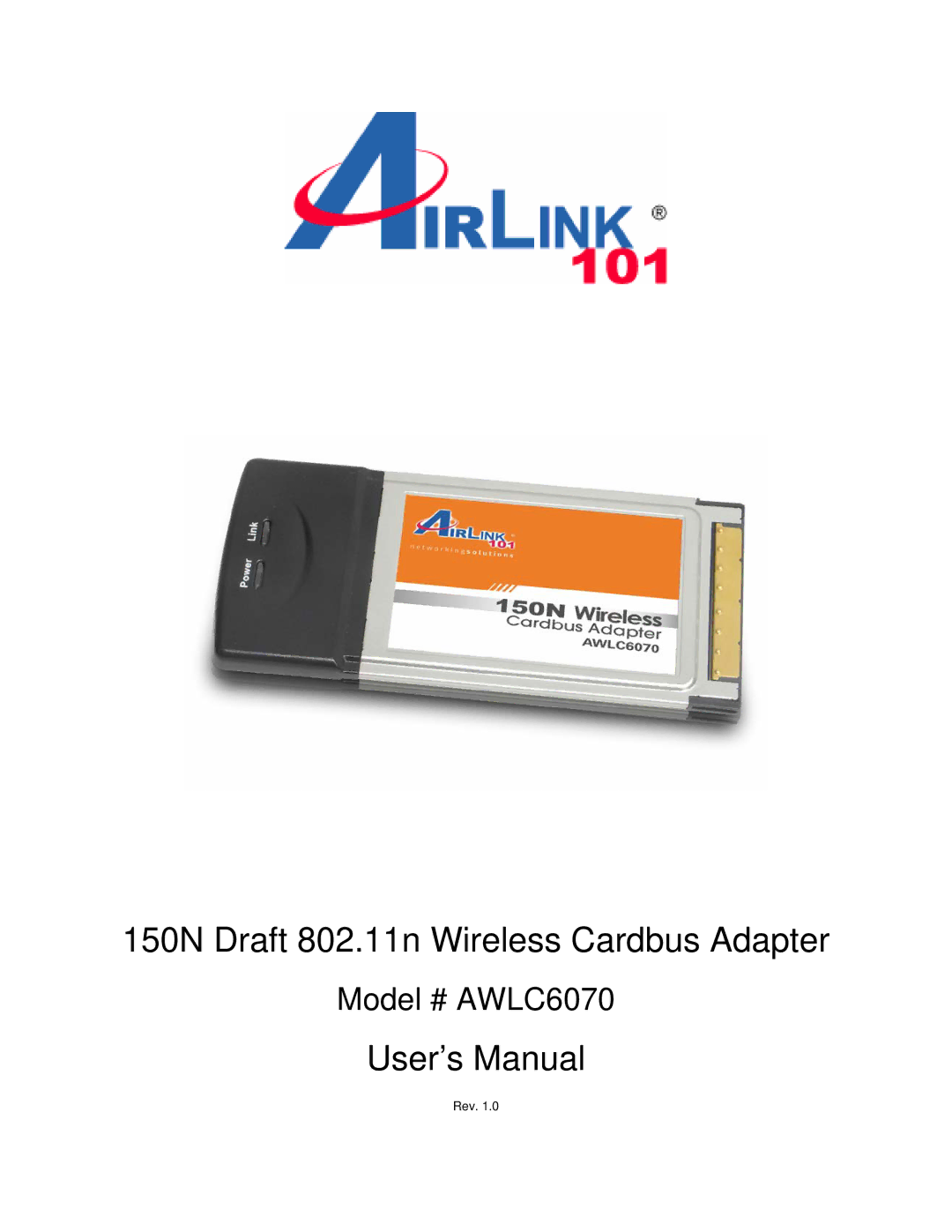 Airlink101 AWLC6070 user manual 150N Draft 802.11n Wireless Cardbus Adapter 