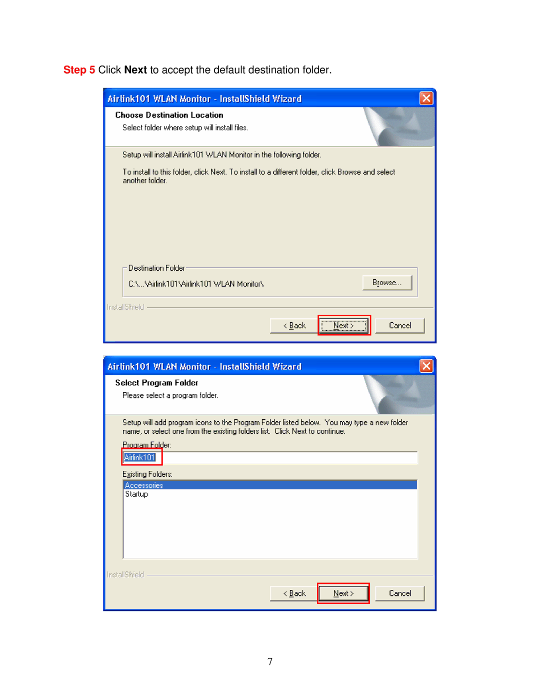 Airlink101 AWLC6070 user manual Click Next to accept the default destination folder 