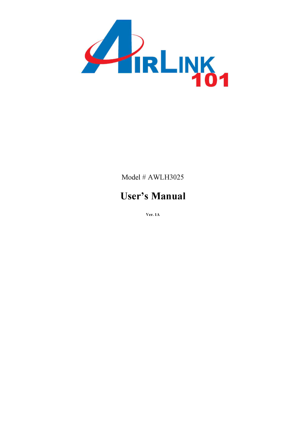 Airlink101 AWLH3025 user manual User’s Manual 