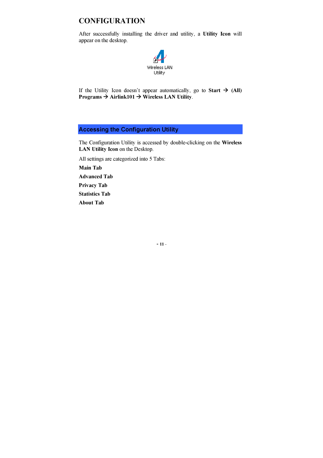 Airlink101 AWLH3025 user manual Accessing the Configuration Utility 