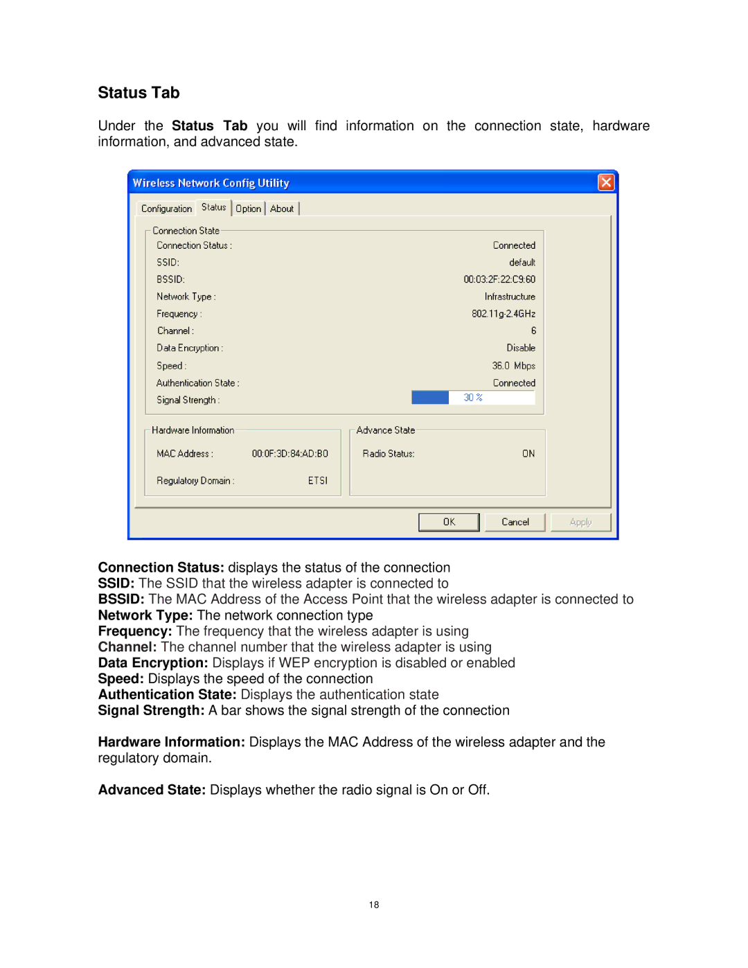 Airlink101 AWLH4030 user manual Status Tab, Authentication State Displays the authentication state 