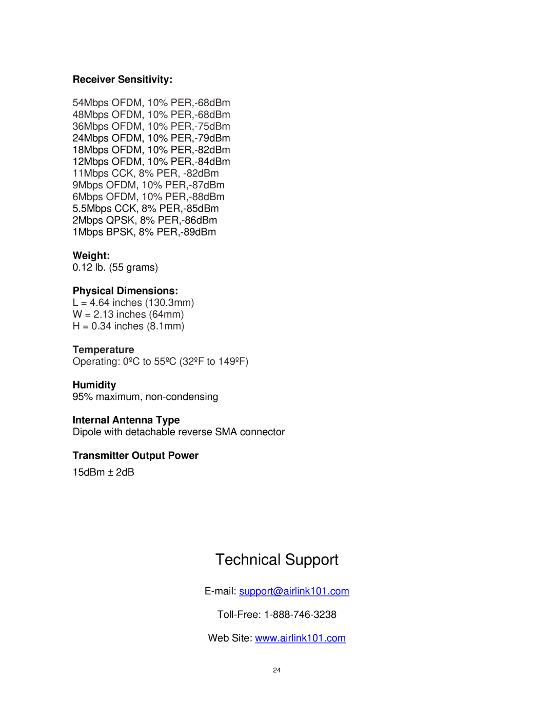 Airlink101 AWLH4030 user manual Receiver Sensitivity, Weight, Physical Dimensions, Humidity, Internal Antenna Type 