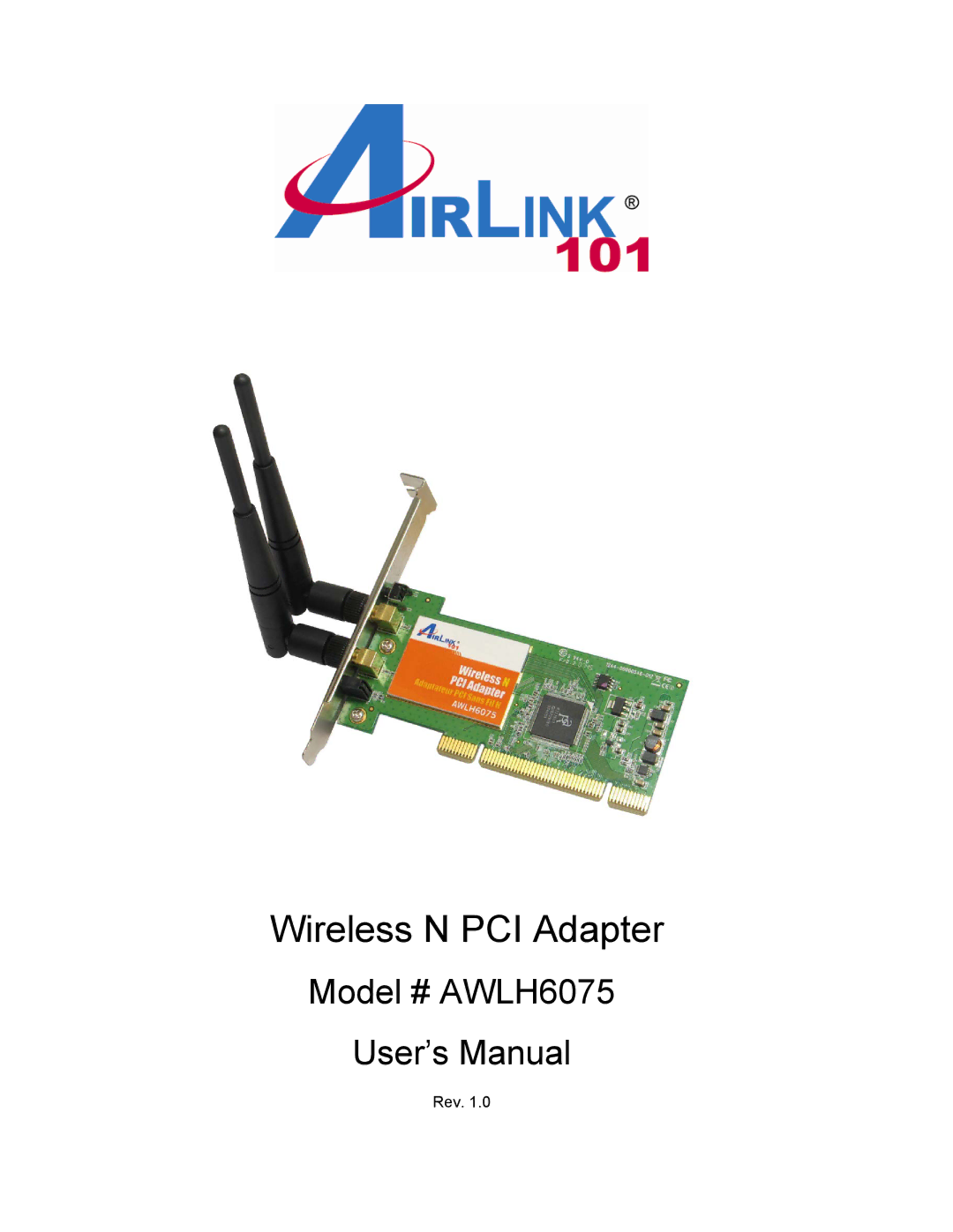 Airlink101 AWLH6075 user manual Wireless N PCI Adapter 