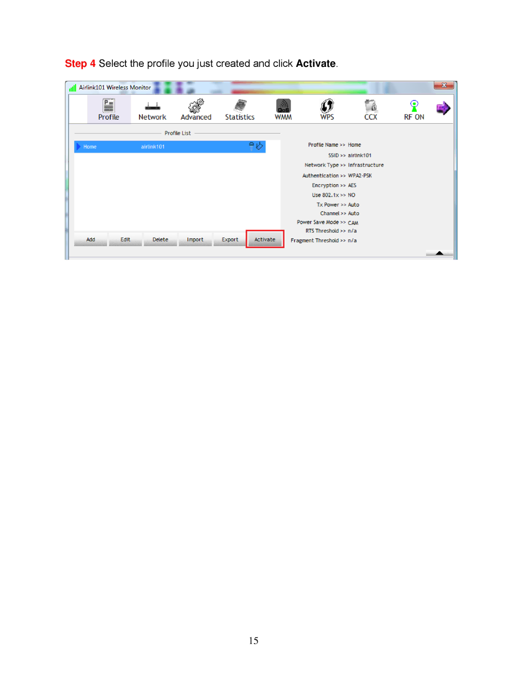 Airlink101 AWLH6075 user manual Select the profile you just created and click Activate 