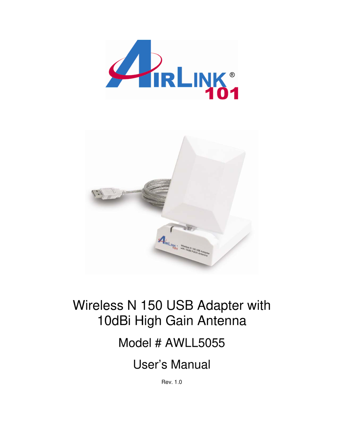 Airlink101 AWLL5055 user manual Wireless N 150 USB Adapter with 10dBi High Gain Antenna 