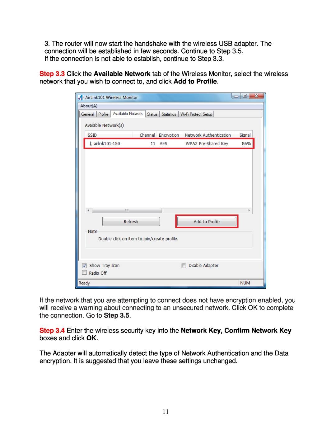 Airlink101 AWLL5077 user manual If the connection is not able to establish, continue to Step 