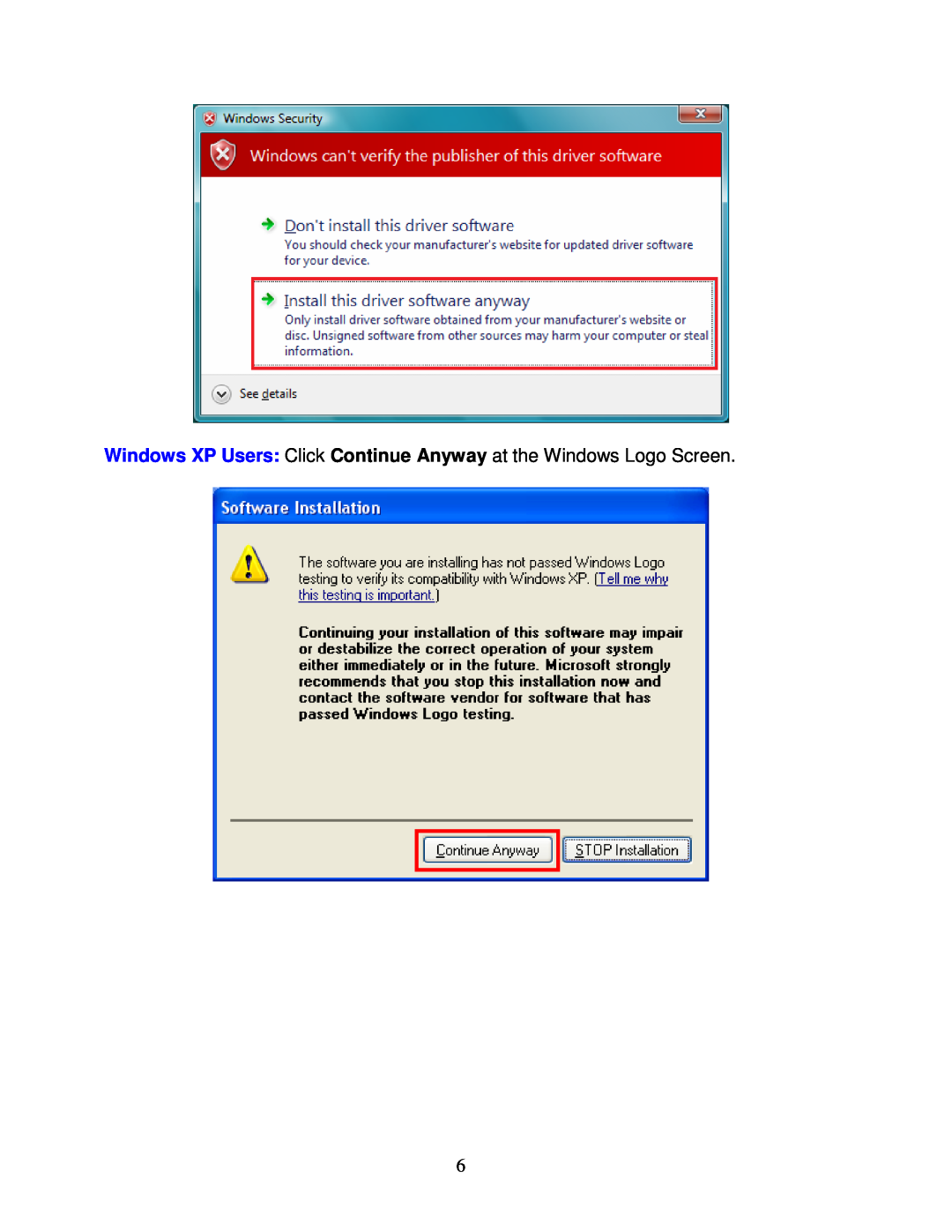 Airlink101 AWLL5088 user manual Windows XP Users Click Continue Anyway at the Windows Logo Screen 