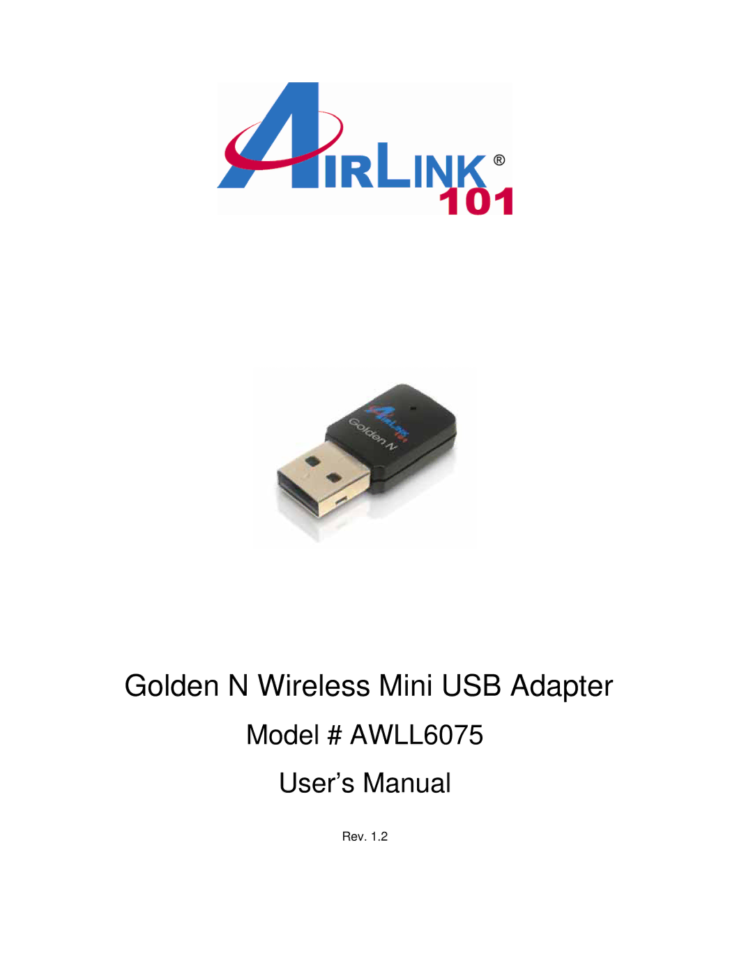 Airlink101 AWLL6075 user manual Golden N Wireless Mini USB Adapter 