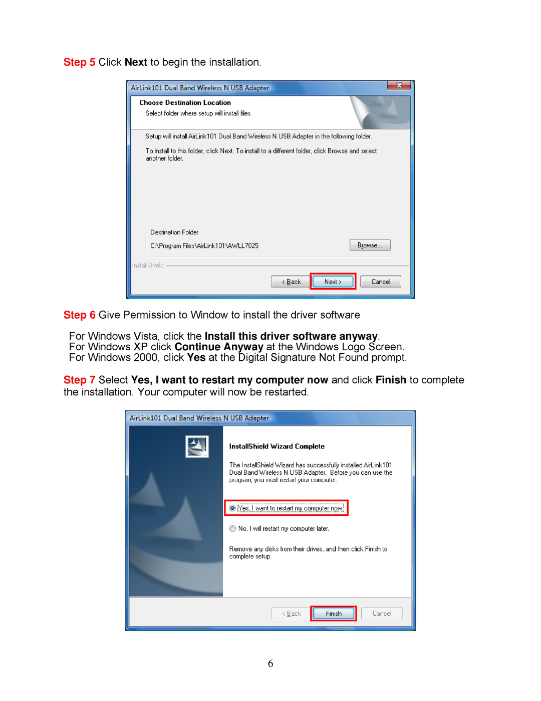 Airlink101 AWLL7025 user manual Installation. Your computer will now be restarted 