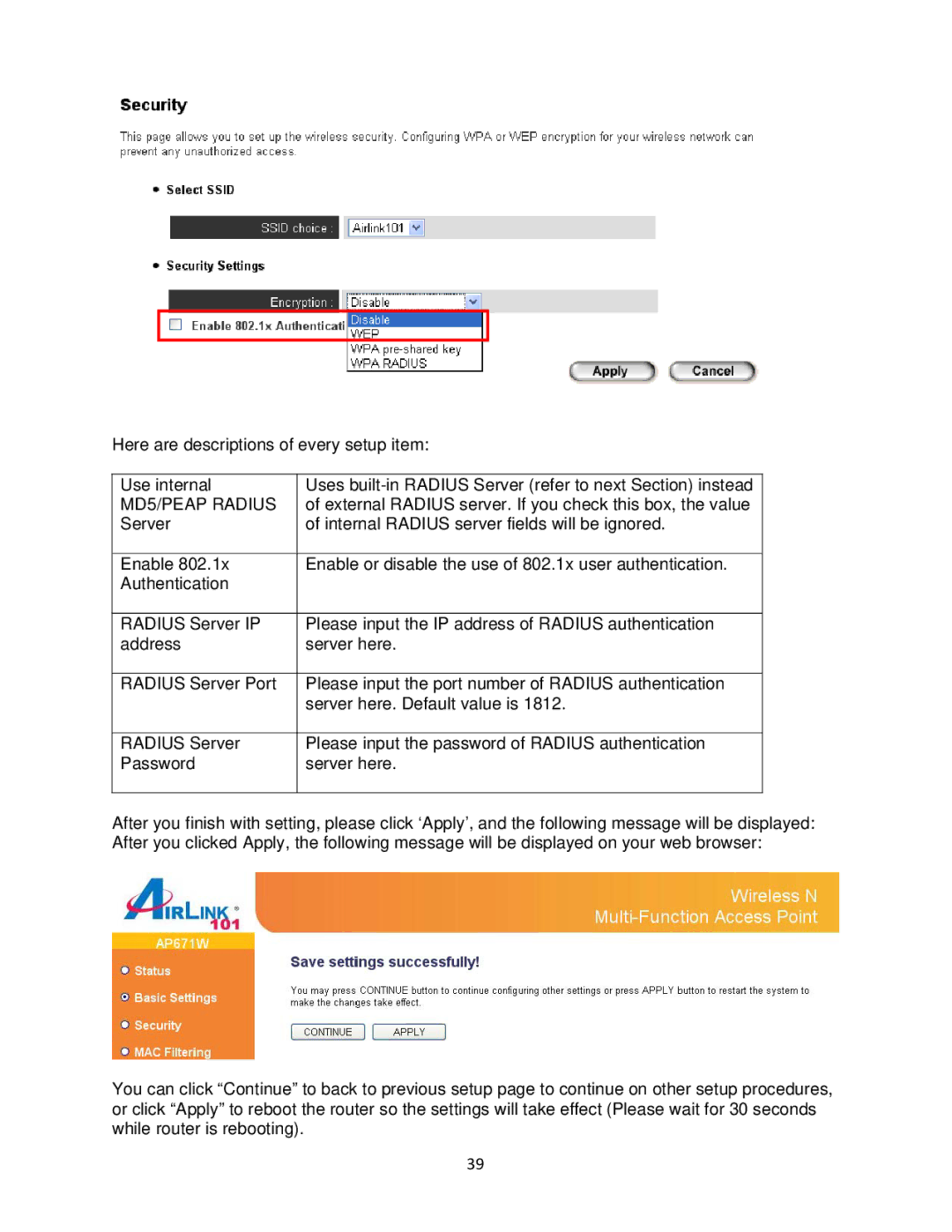 Airlink101 N300 user manual External Radius server. If you check this box, the value 